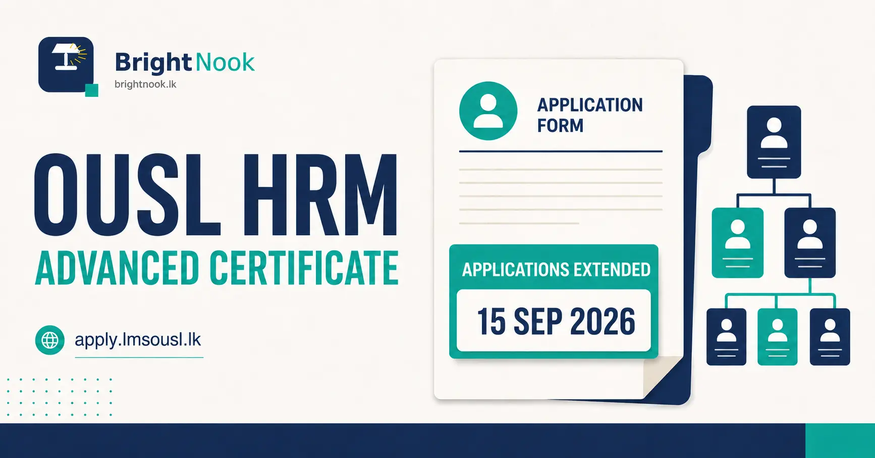 OUSL HRM Advanced Certificate applications extended