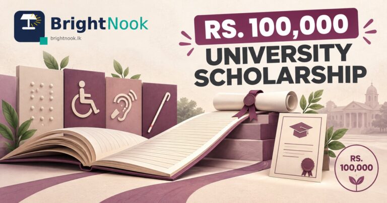 Rs.100,000 university scholarship for Sri Lankan students with disabilities.