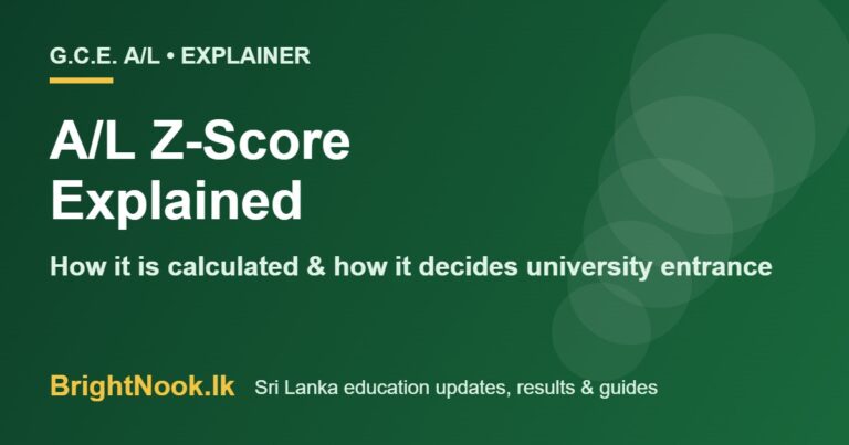 A/L Z-score explained – how it is calculated and used for university admission in Sri Lanka