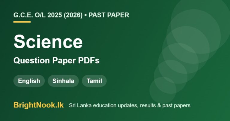 2025 G.C.E. O/L Science past paper PDFs in English, Sinhala and Tamil – BrightNook.lk