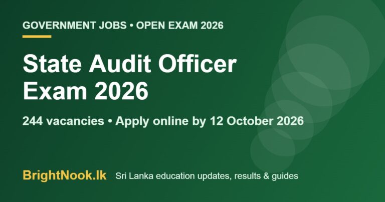 Sri Lanka State Audit Officer Exam 2026 – 244 vacancies, eligibility and how to apply