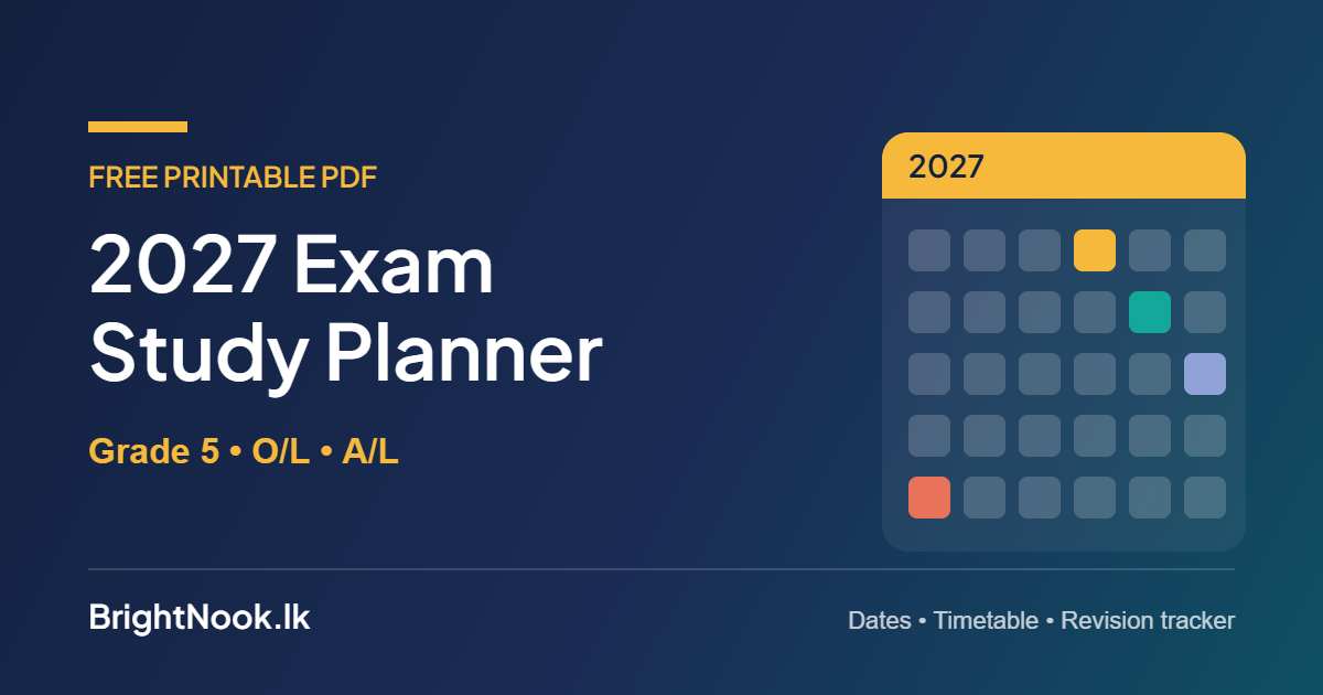 Free 2027 exam study planner PDF for Grade 5, O/L and A/L students – BrightNook.lk