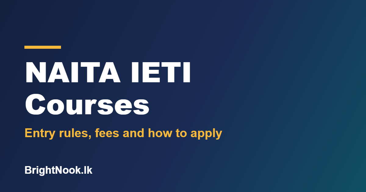 NAITA IETI Moratuwa apprentice courses: entry rules, fees and how to apply
