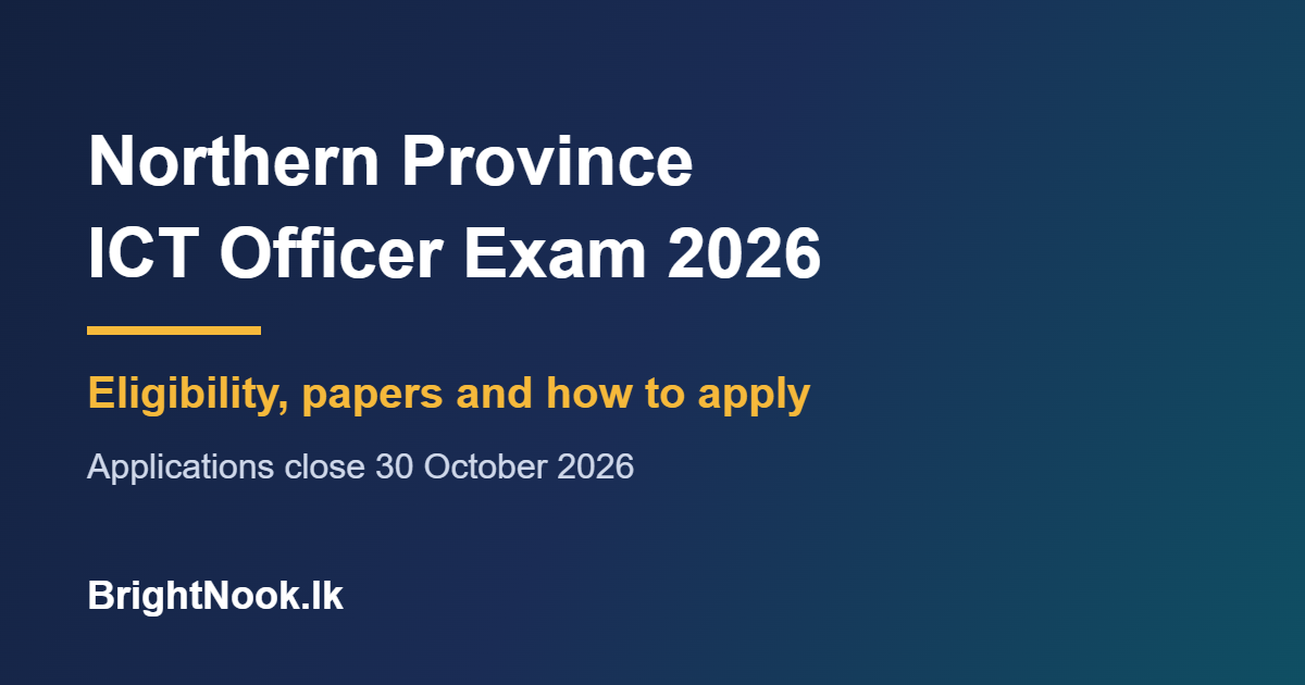Northern Province ICT Officer open competitive exam 2026: eligibility, papers and how to apply