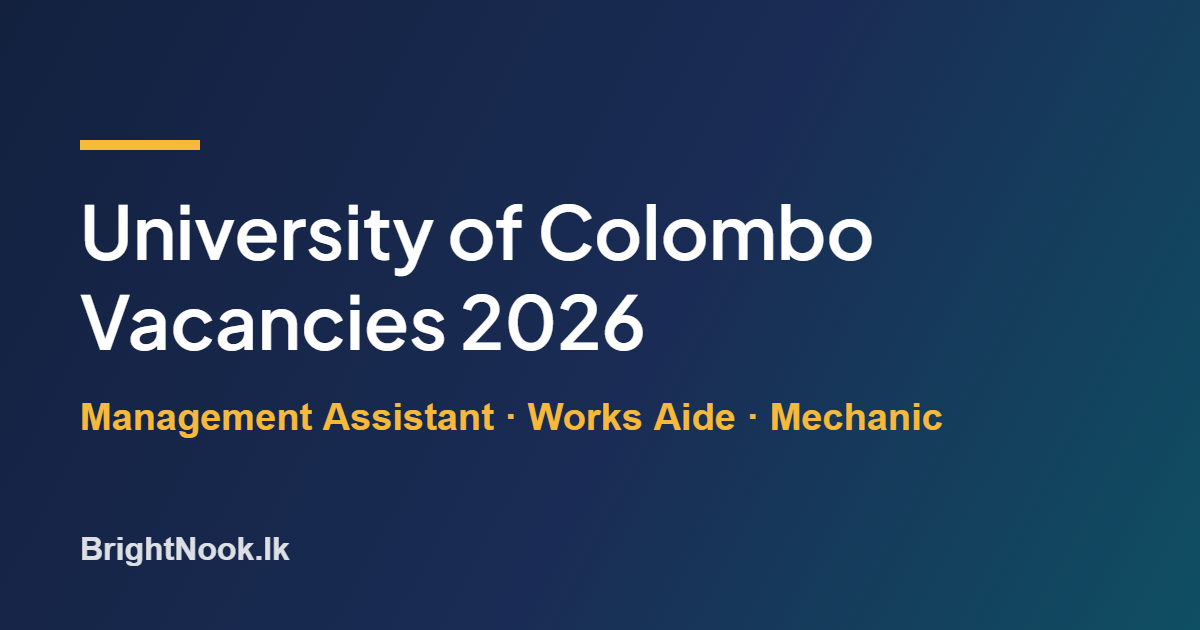 University of Colombo non-academic vacancies 2026 – BrightNook.lk