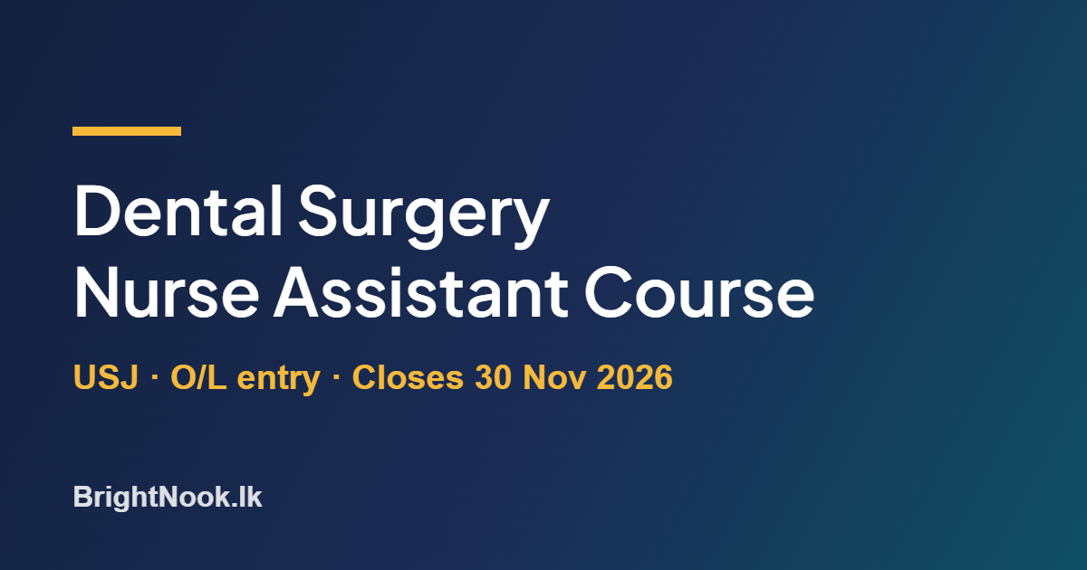 Dental Surgery Nurse Assistant Course at USJ – BrightNook.lk